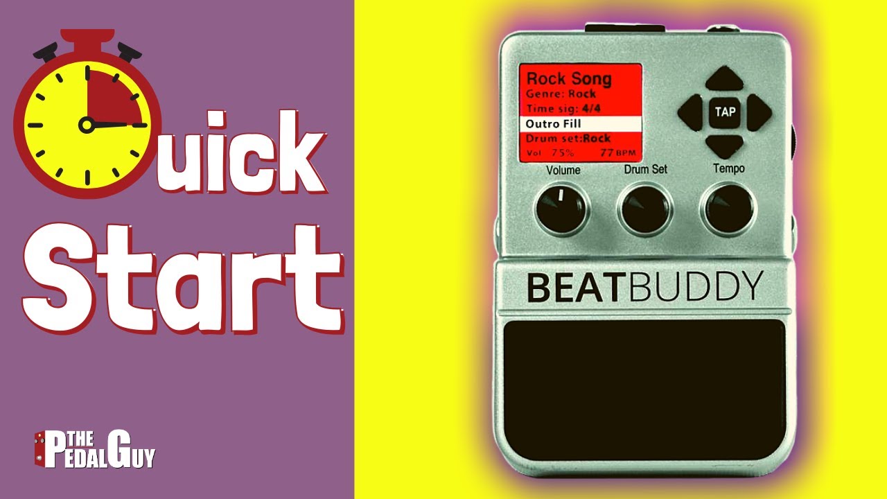 The Pedal Guy Presents the Singular Sound BeatBuddy Quick Start Five Minute Video