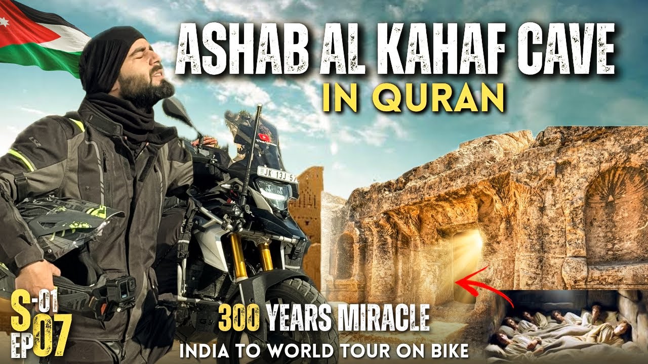 Kashmir To World Tour On Bike || Cave Of Ashab Al Kahaf Jordan || S2 Ep-7 || The Umar 
