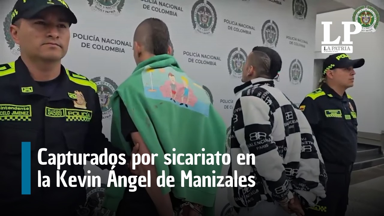Por sicariato en la Kevin Ángel de Manizales habrá 3 condenas: capturados aceptan cargos