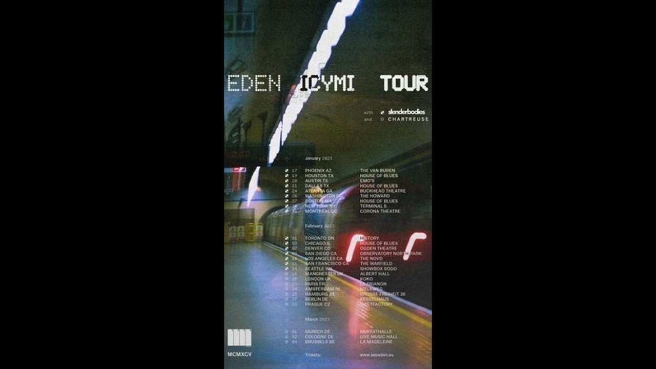 EDEN - forever//over ICYMI tour version