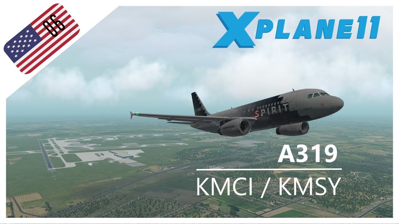 X PLANE 11 | USA Tour #06 | Kansas City (KMCI) to New Orleans (KMSY) | Airbus A319 | Time-lapse