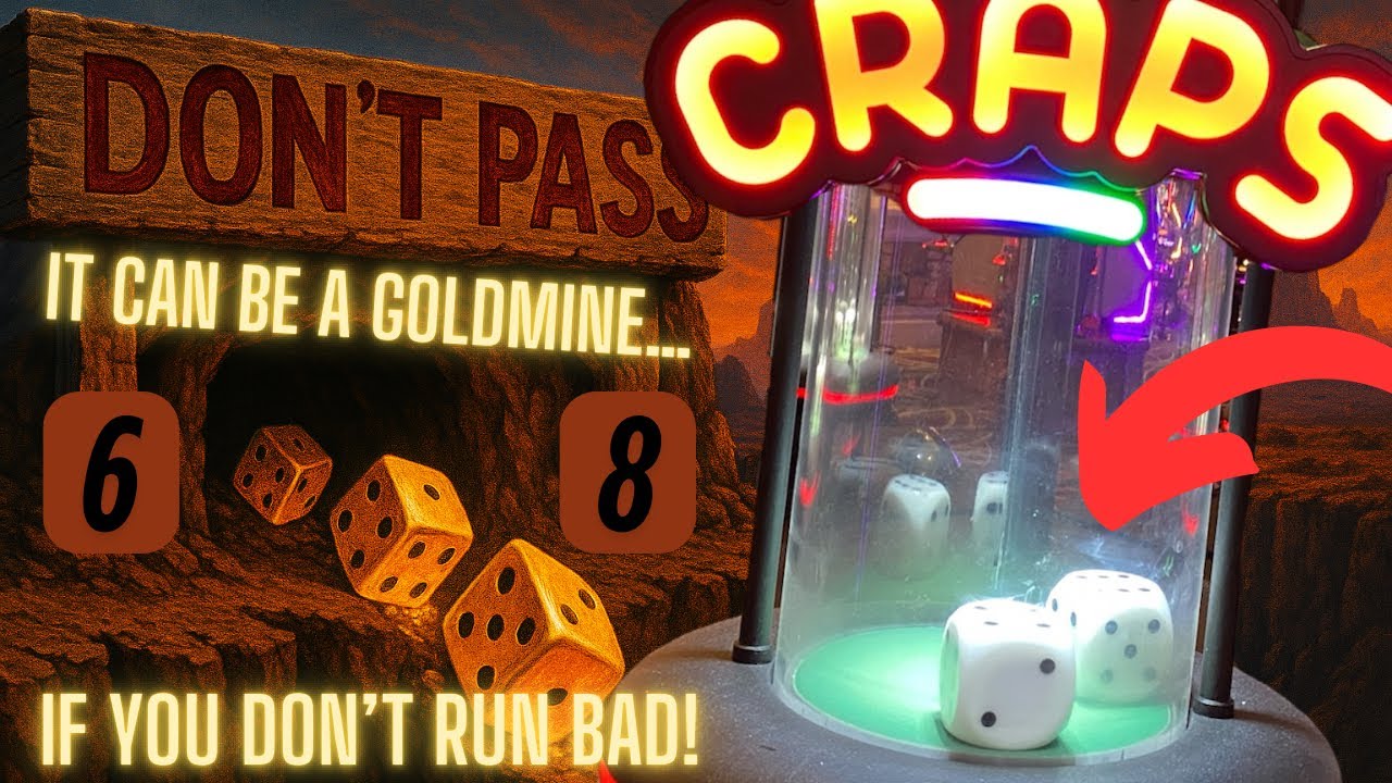 A Don’t Pass + 6&8 Bubble Craps Experimental Session…