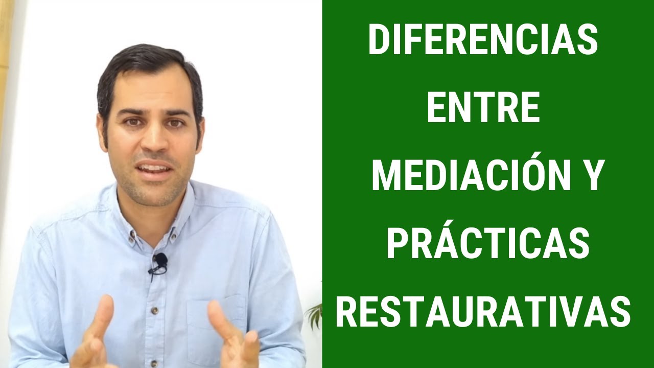 Diferencias entre mediación y prácticas restaurativas en la escuela