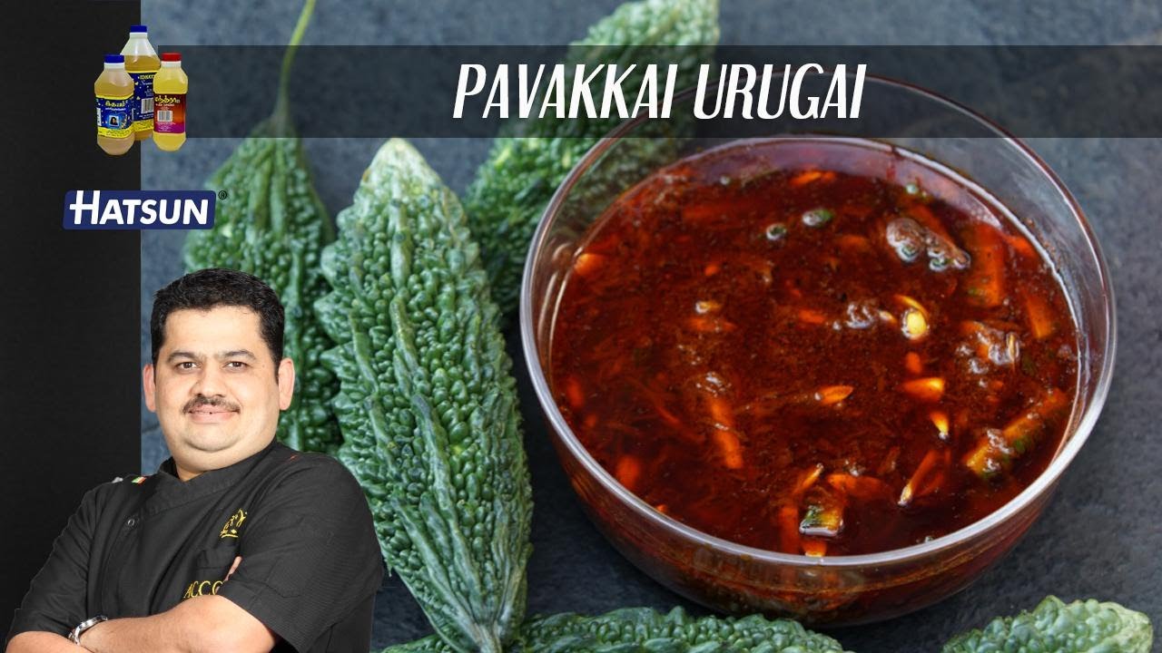 Pavakkai Urugai | bitter gourd pickle | healthy vegetable pickle | Chef Venkatesh Bhat