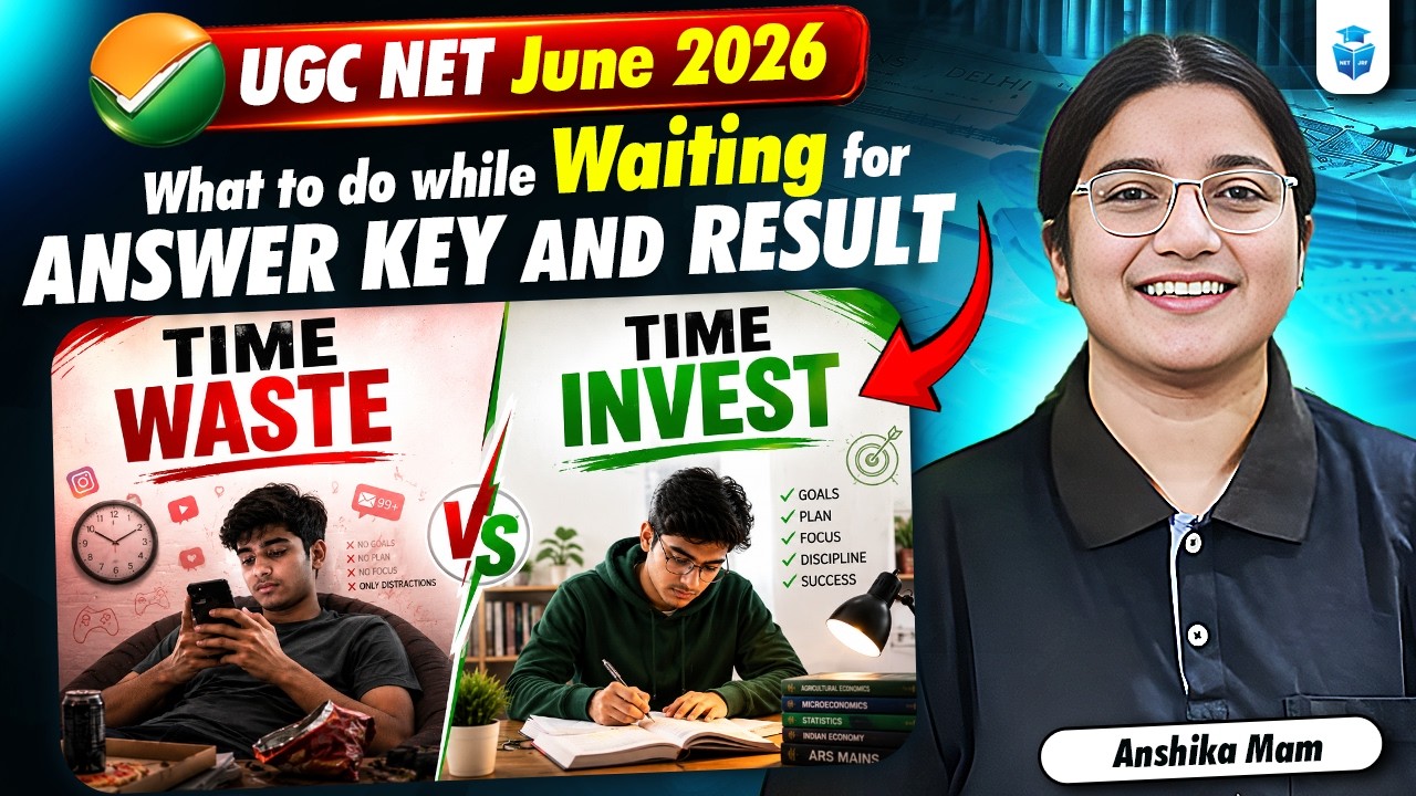 UGC NET Result June 2026 | What to Do While Waiting for Answer Key & Result? Best Strategy for 2026
