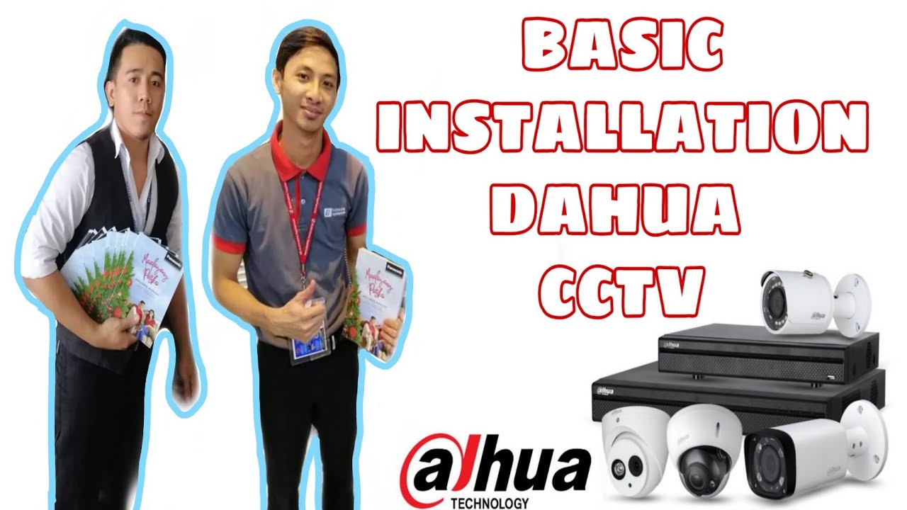PAANO MAG KABIT NG DAHUA CCTV CAMERA  Part 1