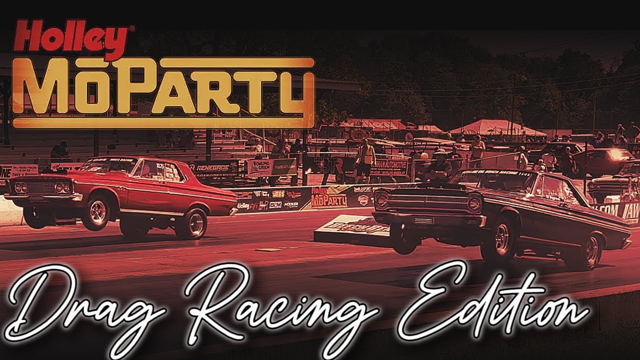 Mopar Drag Racing at the Holley MoParty