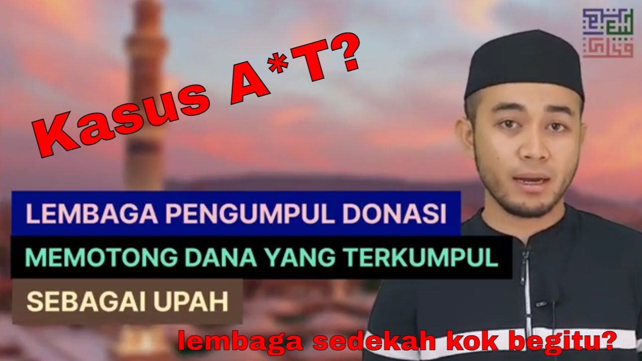 Lembaga Pengumpul Donasi, Bolehkah Menarik Upah dari Dana yang Terkumpul? | Ustadz Fakhry Emil Habib