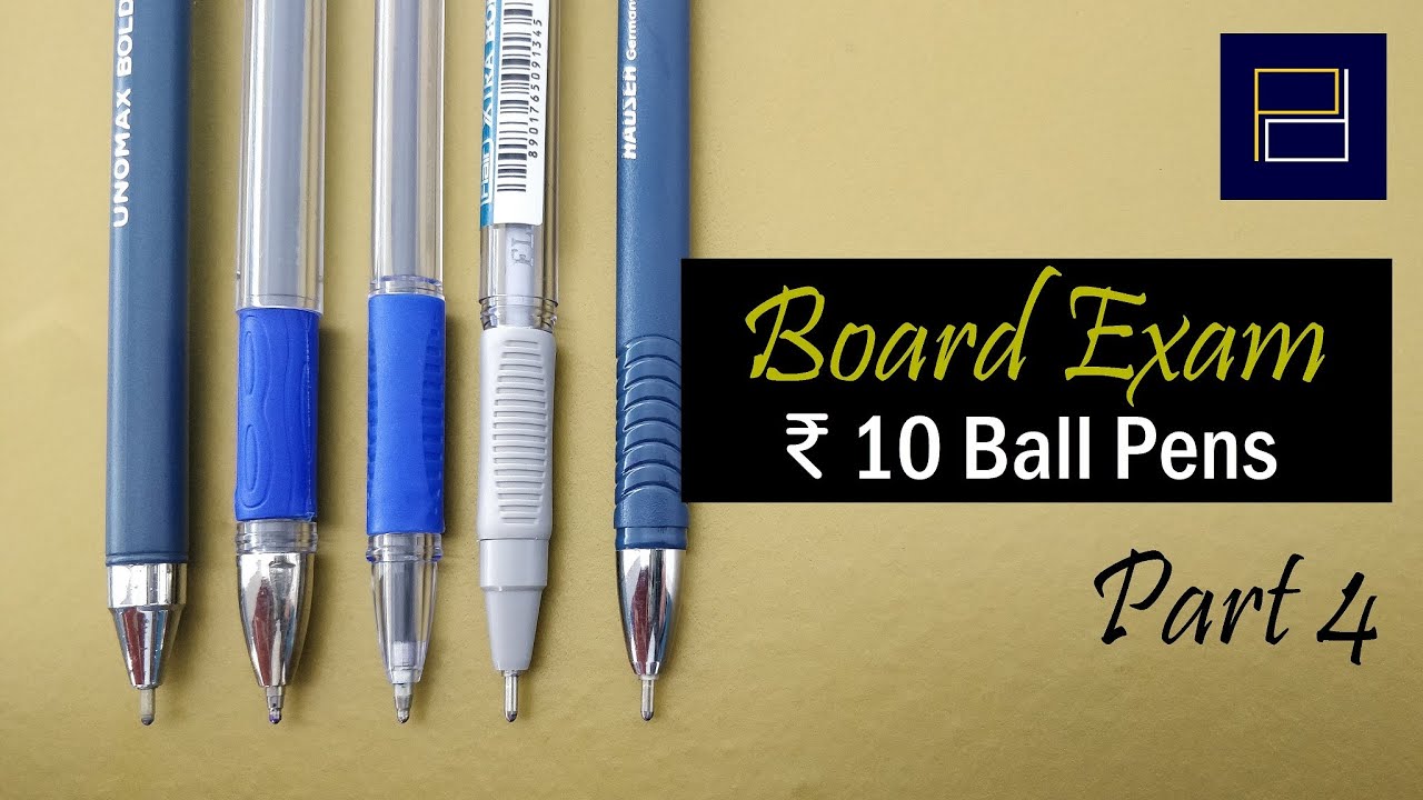 Top 5 Ball Pens for Board Exams Rs 10 - Part 4 of 6 - ei4