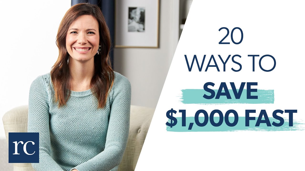 20 Ways To Save $1,000 Fast