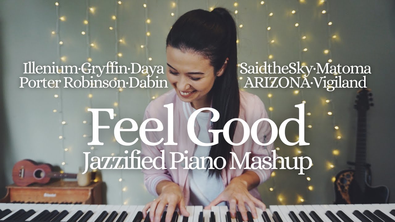Gryffin, Illenium & Daya - Feel Good | EDM piano mashup (Said the Sky, Dabin, ARIZONA...)