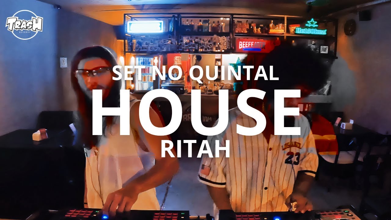 RITAH &ndash; HOUSE DJ Set @ Nosso Quintal | Afro & Latin Vibes [Trash Records]