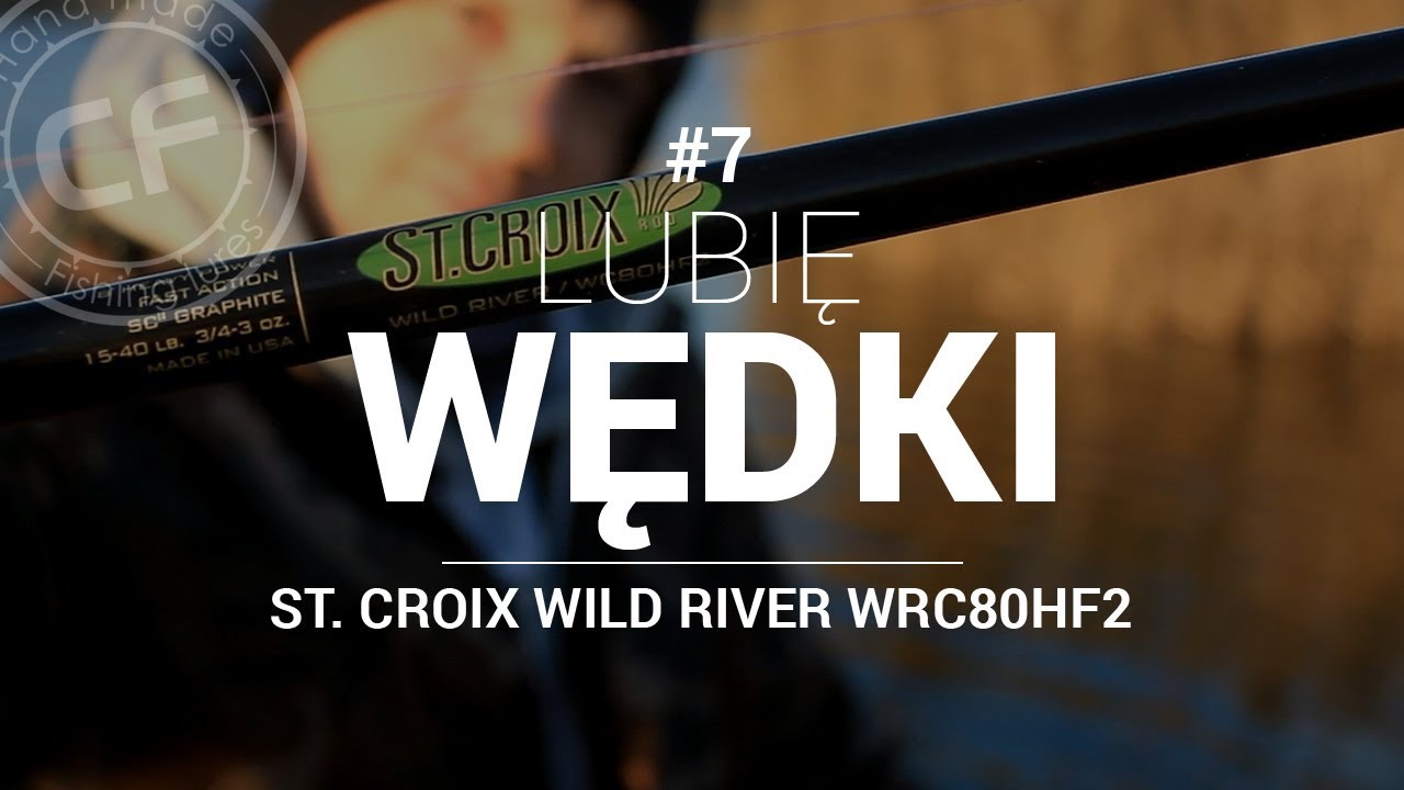 St. Croix WRC80HF2 - Wędka na szczupaka do dużych gum i jerków #7