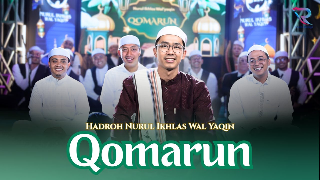 HADROH NURUL IKHLAS WAL YAQIN - QOMARUN (Official Music Video)