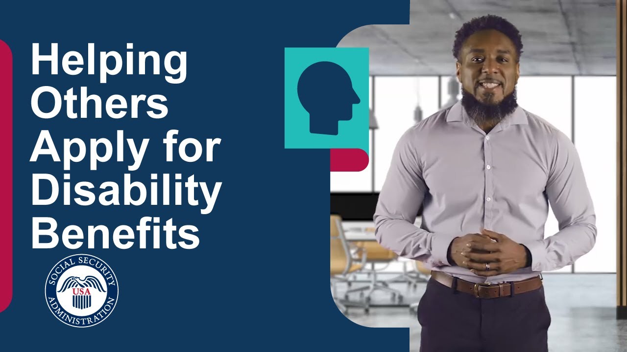 Helping Others Apply for Social Security Disability Insurance Benefits