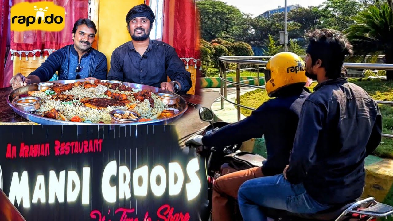 Mandi Croods In Vizag || With Rapido Captain || Arabian Restaurant