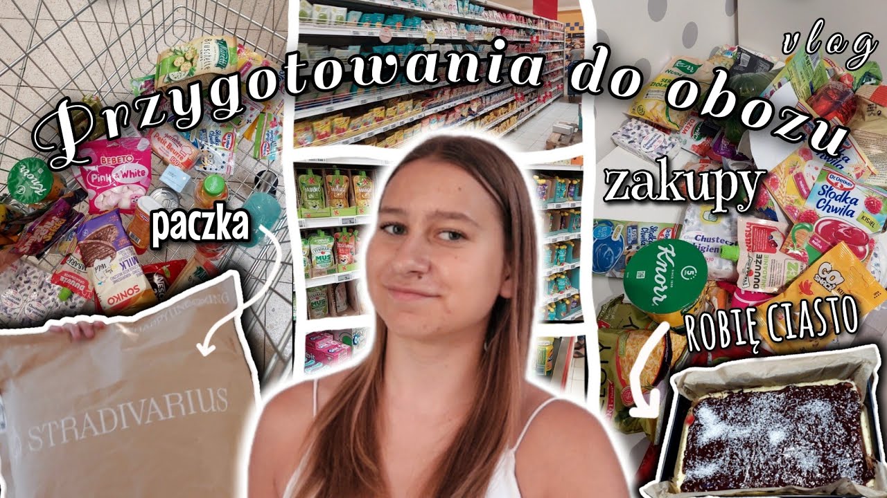 PRZYGOTOWANIA NA OBÓZ| Zakupy przed obozem, paczka ze stradivariousa, robię ciasto|