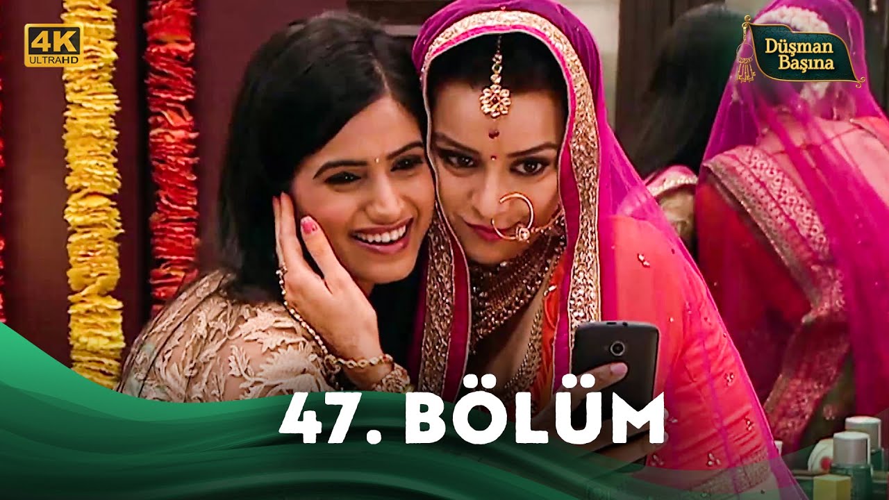 Düşman Başına (Mere Angne Mein) Hint Dizisi | 47. Bölüm (4K)