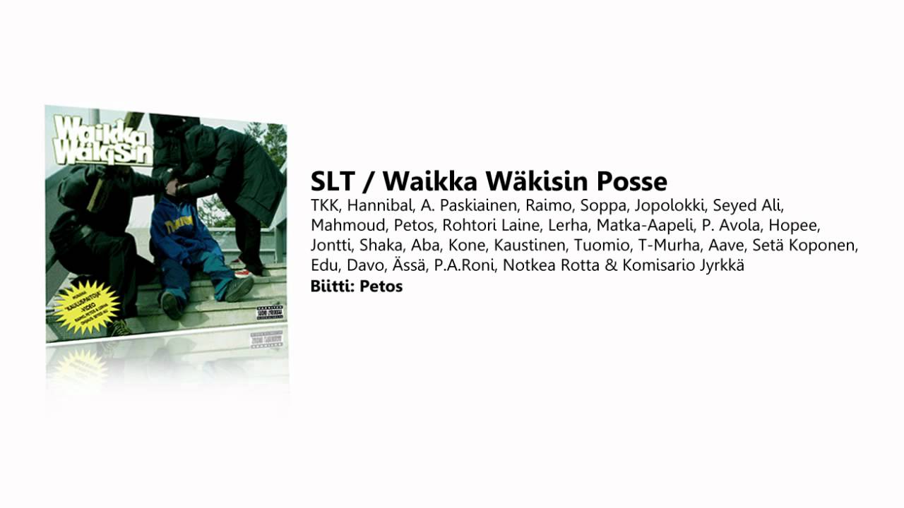 SLT: Waikka Wäkisin Posse