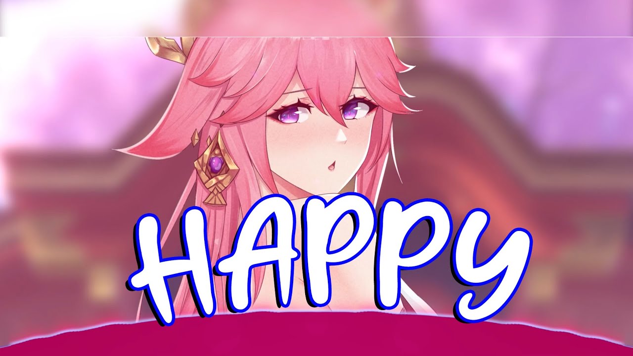 Happy - Pharrell Williams // Nightcore (Lyrics)