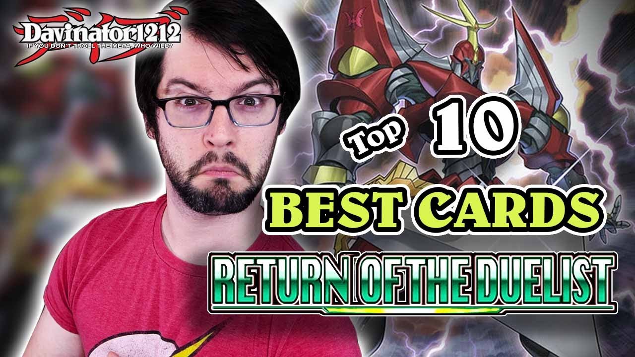 Top 10 BEST Cards in Return of the Duelist! | Best of Yu-Gi-Oh