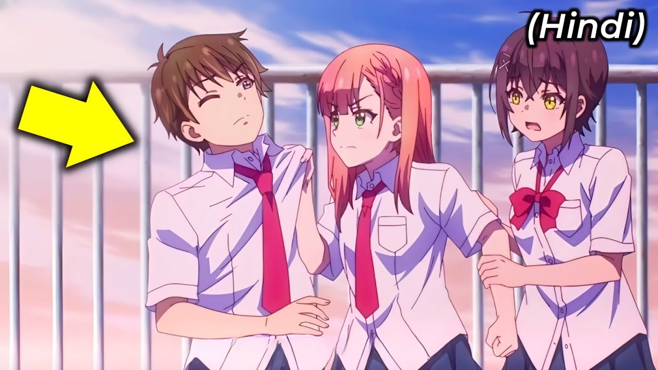 🔷 Boy Stopped Chasing His Crush But Now She Wants Him Back! | Anime Explained in Hindi