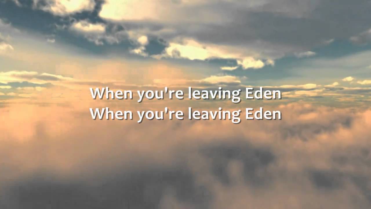 Brandon Heath - Leaving Eden - Lyrics