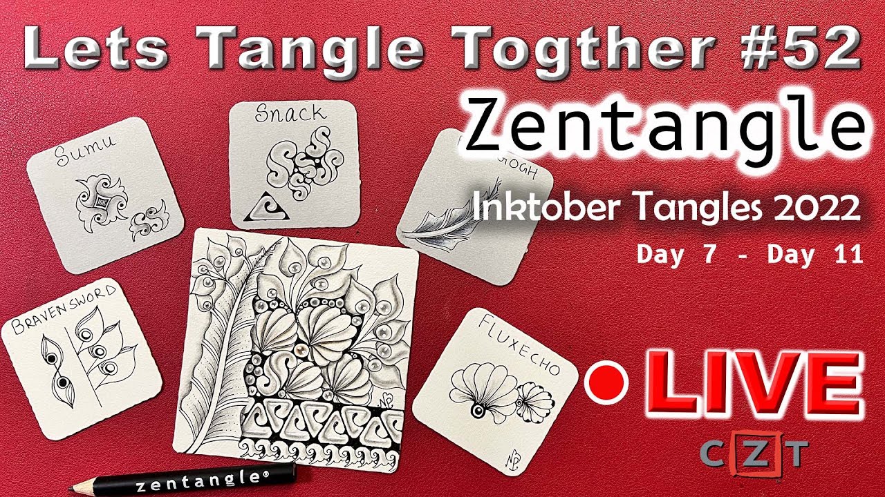 Zentangle - Let's Tangle Together #52 - Draw with Nidhi Prakash CZT - Inktober Tangles 2022