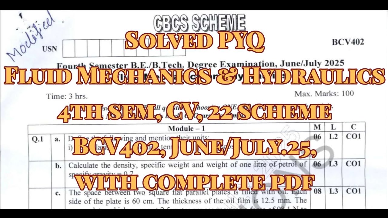 Fluid Mechanics and Hydraulics, Solved PYQ, BCV402, June/July.25, 22 scheme, CV Stream with pdf