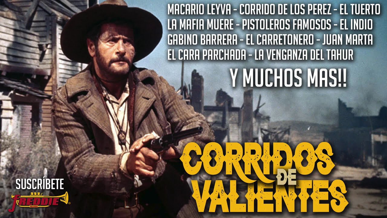 Corridos De Valientes - Cadetes De Linares / Ramon Ayala / Terribles / Cachorros / Muchos Mas!