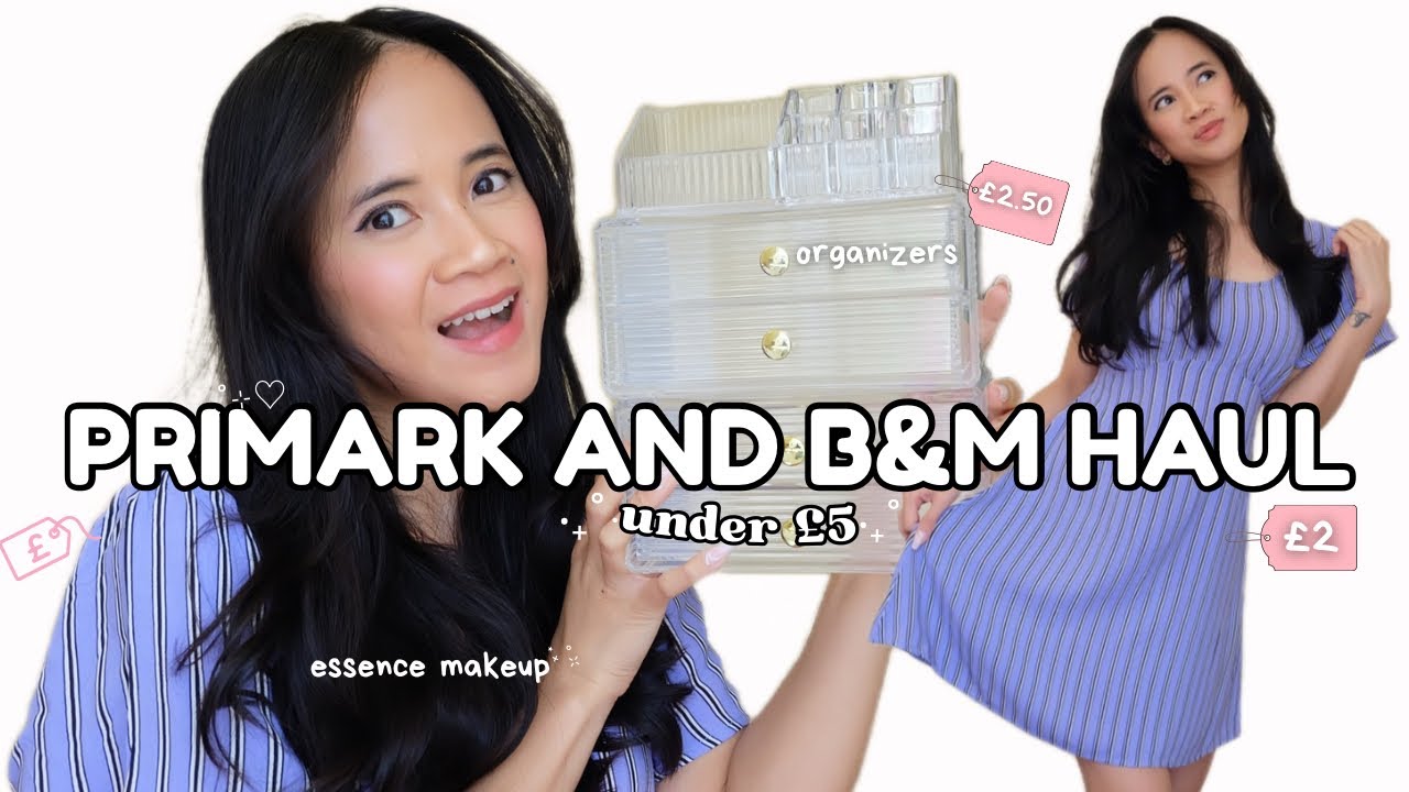 PRIMARK AND B&M HAUL - UNDER £5 😱 essence makeup, organizers, clothes & more #bargainfinds  