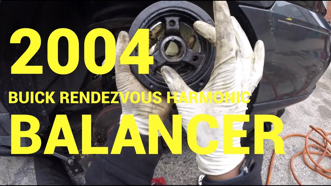 2003 Buick Rendezvous Harmonic Balancer Replacement : Philadelphia