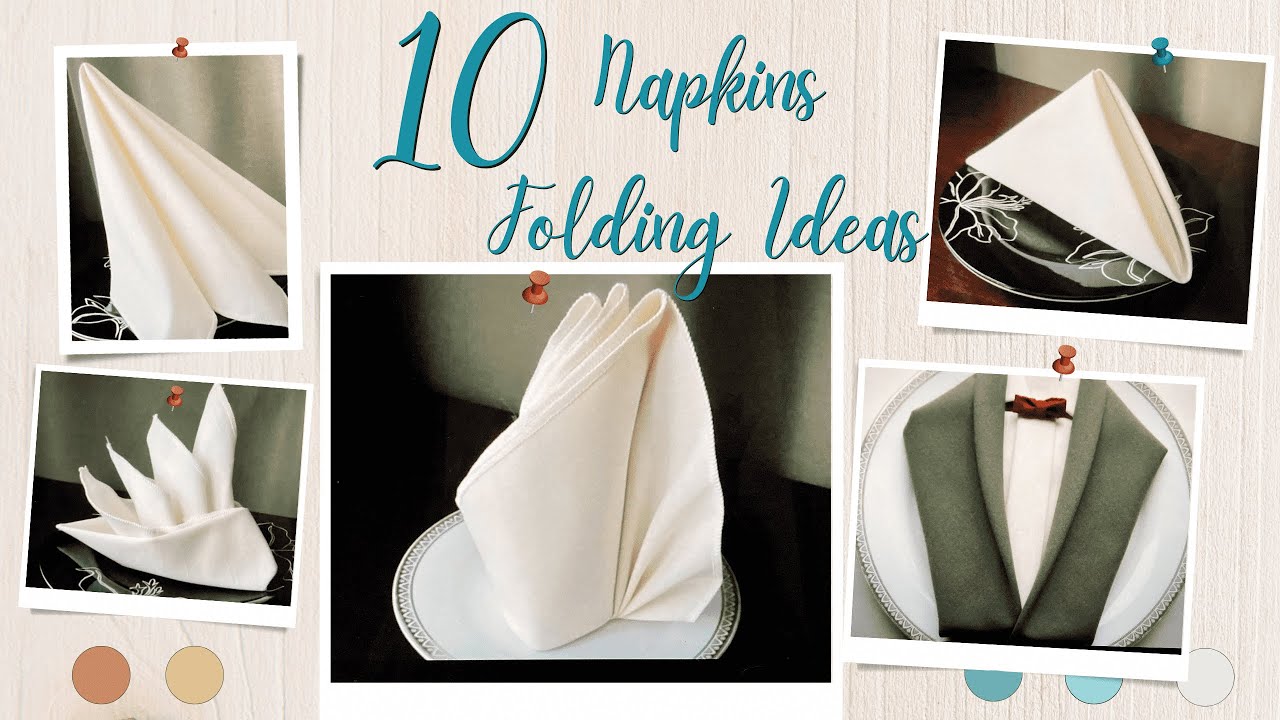 10 Napkin Folding Ideas.