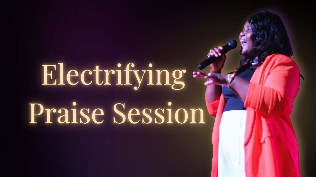 Electrifying Praise Session