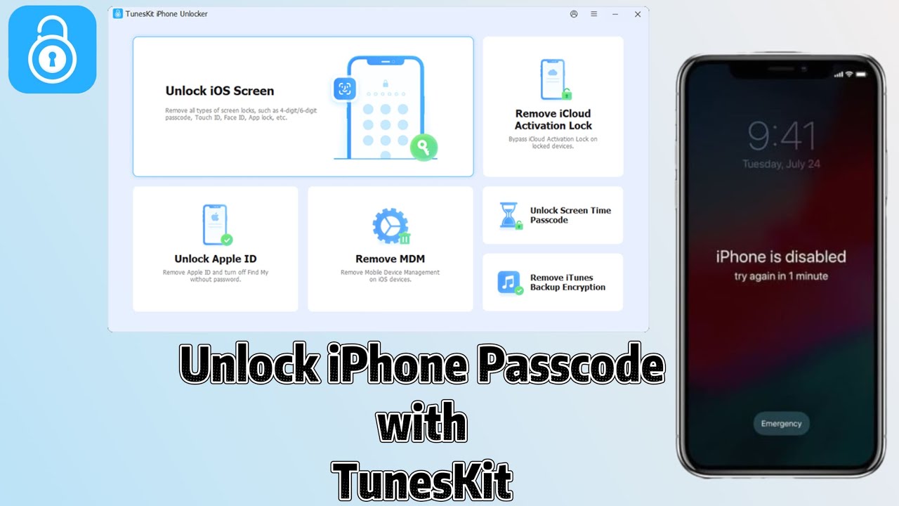 Hướng dẫn cách mở khóa iPhone bị vô hiệu hóa Hoặc quên mật khẩu màn hình | TunesKit iPhone Unlocker