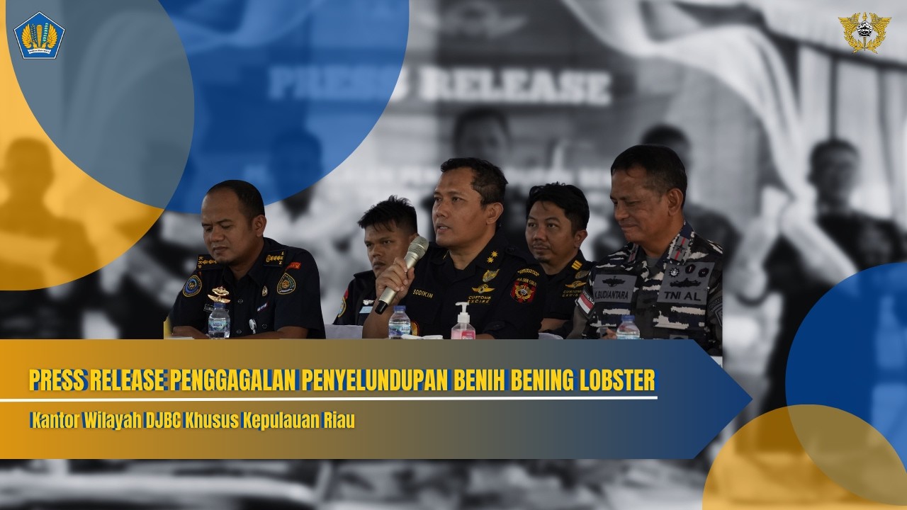 Bea Cukai Kepulauan Riau Berhasil Gagalkan Penyelundupan Benih Bening Lobster