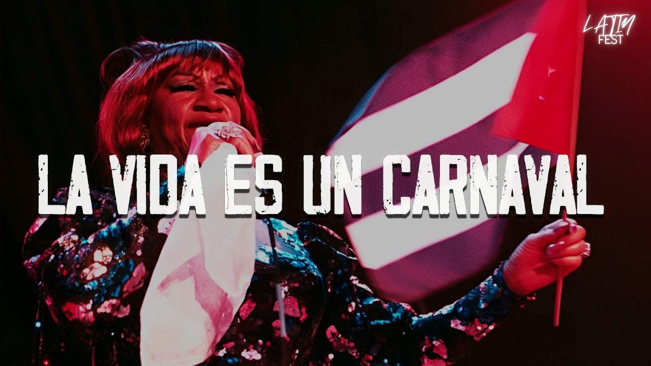 Celia Cruz - La Vida Es Un Carnaval (Letra)