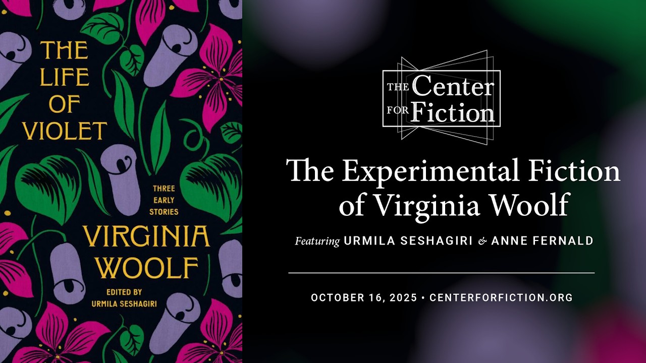 Urmila Seshagiri and Anne Fernald on the Experimental Fiction of Virginia Woolf