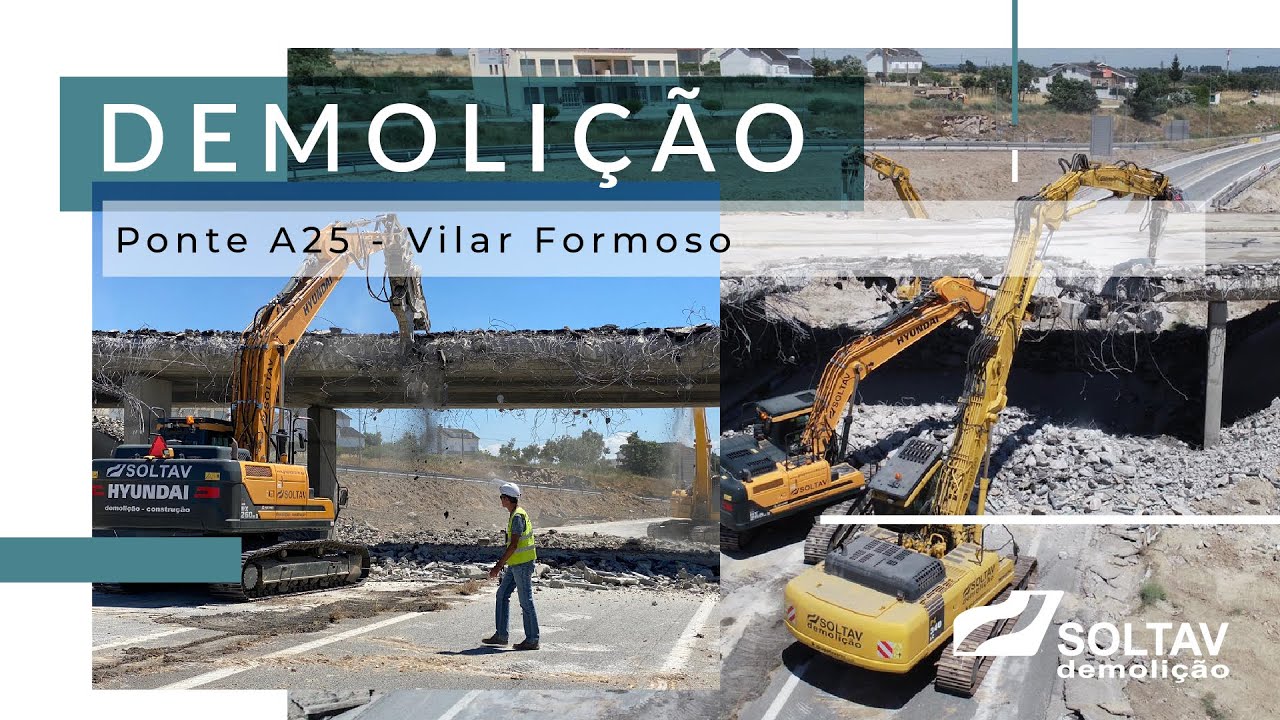 SOLTAV Demoli&ccedil;&atilde;o de Ponte na A25, em Vilar Formoso
