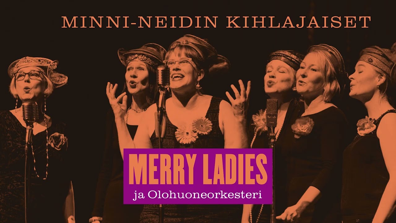 Merry Ladies & Olohuoneorkesteri – Minni-neidin kihlajaiset | [BL®]