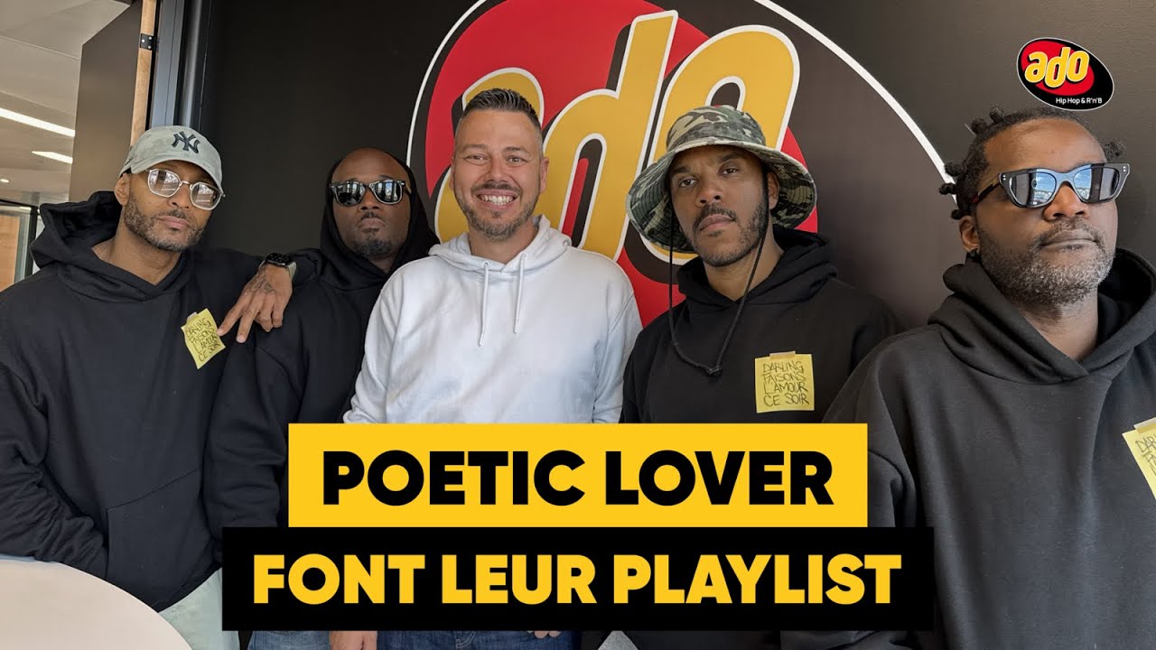 Les Poetic Lover font leur playlist sur Ado !