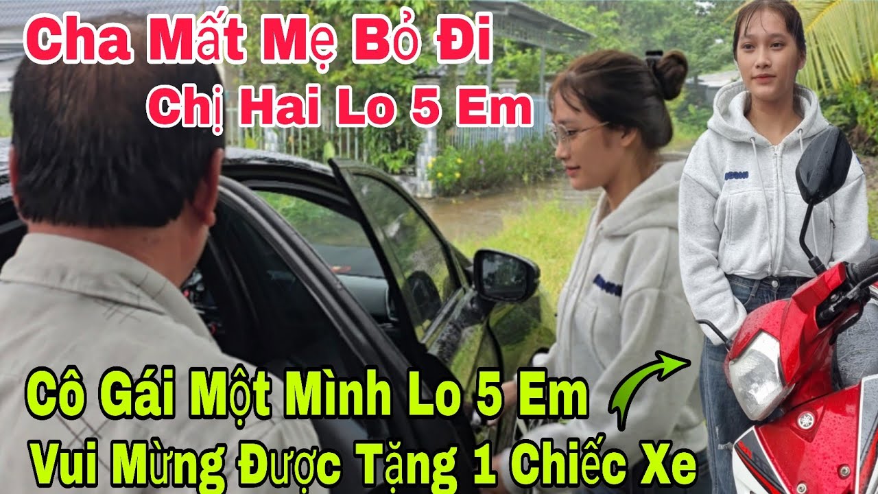 Vui mừng chị hai một mình lo 5 em giờ được trợ giúp tặng một chiếc xe 