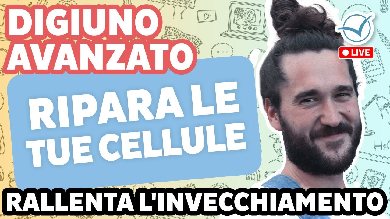 Digiuno avanzato: come risvegliare le capacità auto-rigenerative del tuo corpo - Stefano Berlini