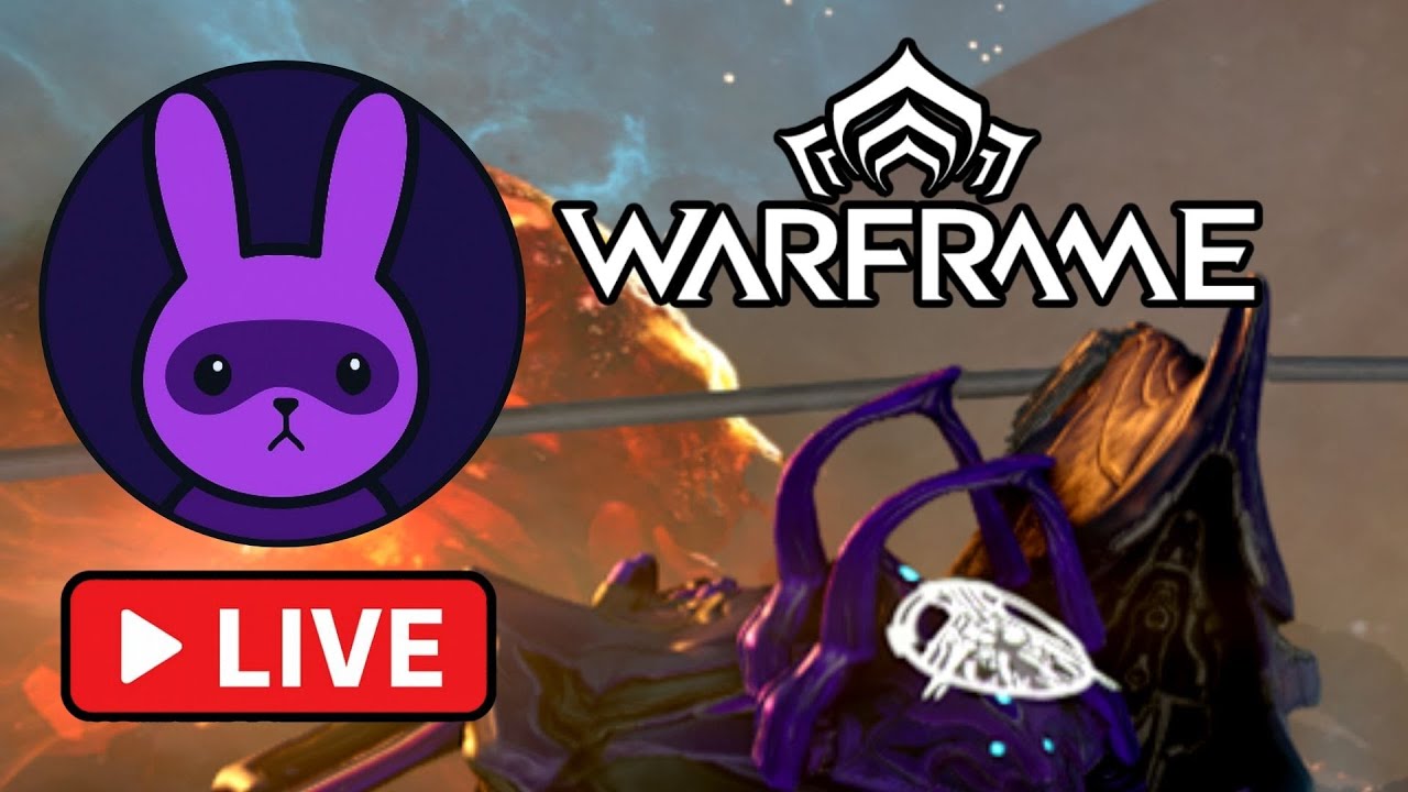 #Livestream - Warframe