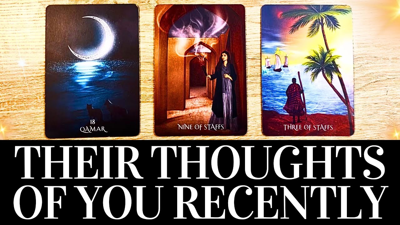 PICK A CARD 🥰🔮THEIR THOUGHTS OF YOU RECENTLY 🔮🥰 What Is On Their Mind? ❤️ Love Tarot Reading