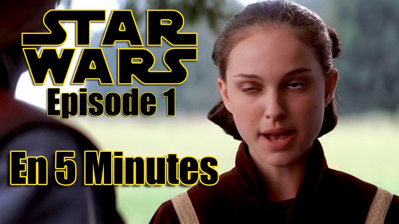 Star Wars : La Menace Fantôme en 5 Minutes