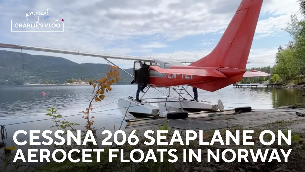 Flying a Cessna 206 seaplane on Aerocet floats in Norway