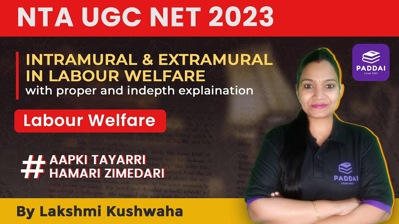 Labour Welfare - Part I