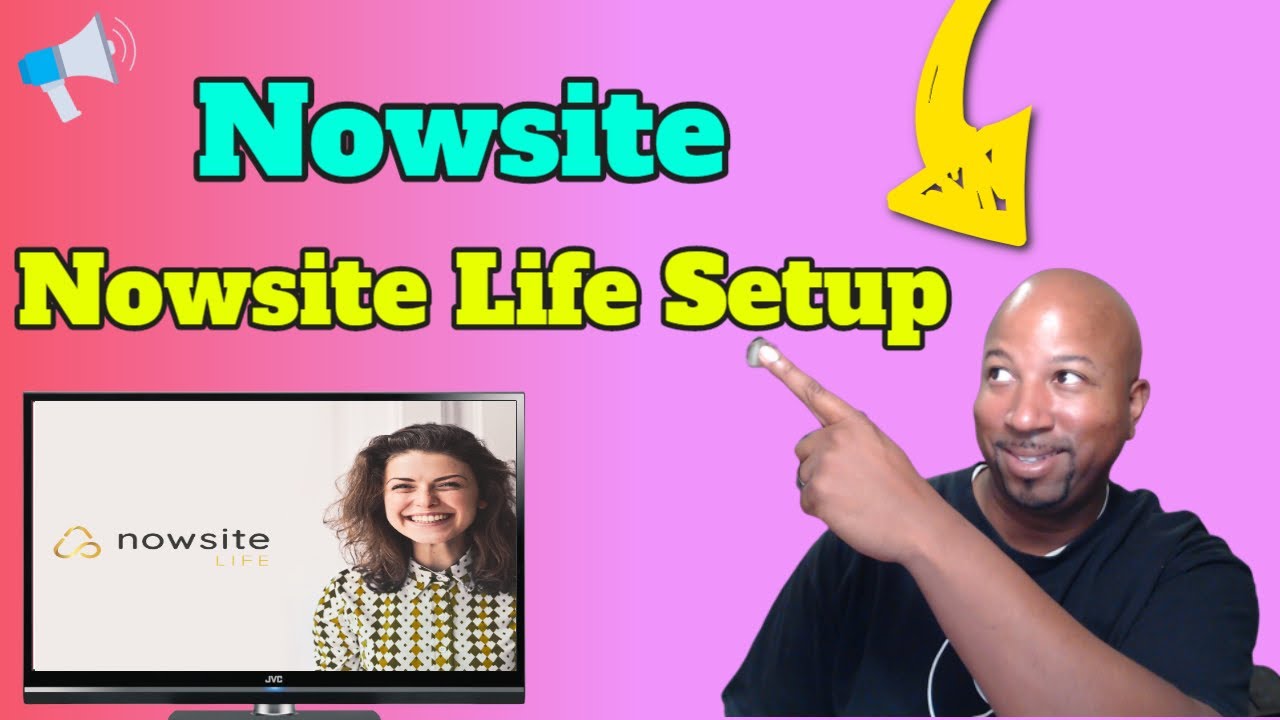 Nowsite | Nowsite Life On boarding Setup - How to get Started on Nowsite Life | Nowsite Life