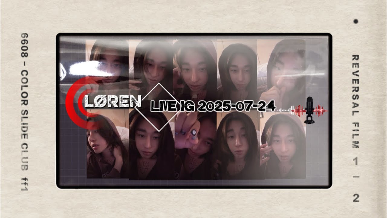 LØREN - LIVE IG [2025-07-24] TEN